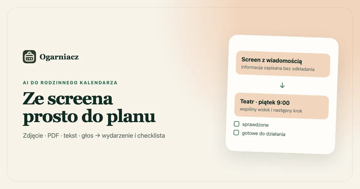 Wiadomość ze szkoły zmieniająca się w wydarzenie z checklistą w rodzinnym kalendarzu